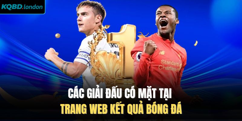 Các giải đấu có mặt tại trang web kết quả bóng đá