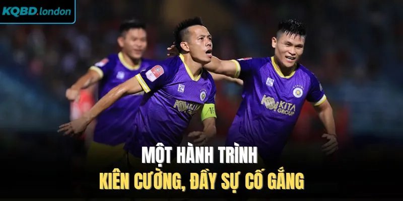 Một hành trình kiên cường, đầy sự cố gắng