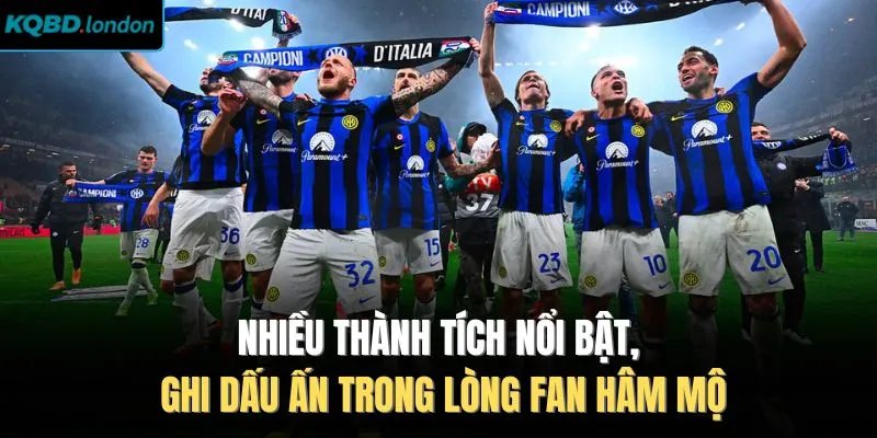 Nhiều thành tích nổi bật, ghi dấu ấn trong lòng fan hâm mộ