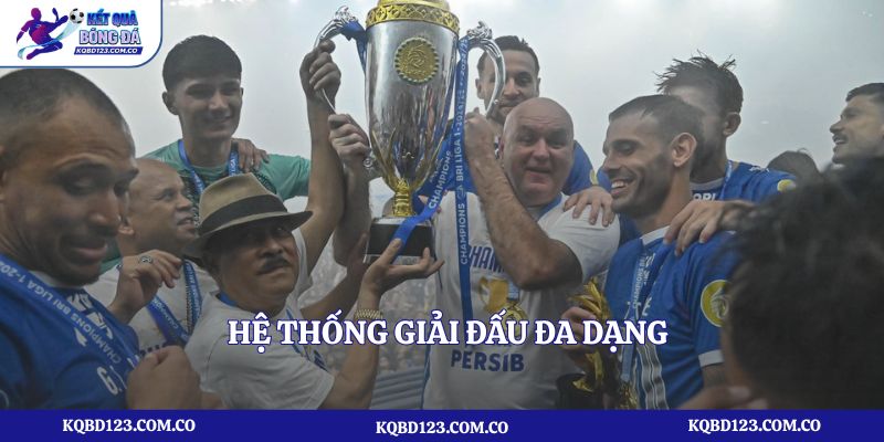 Hệ thống giải đấu đa dạng thuộc kết quả bóng đá Indonesia
