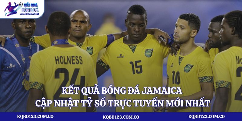 Kết quả bóng đá Jamaica giải vô địch quốc gia Premier League mới nhất